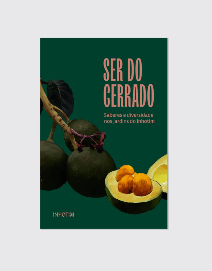 inhotim explore publicacão ser do cerrado natureza
